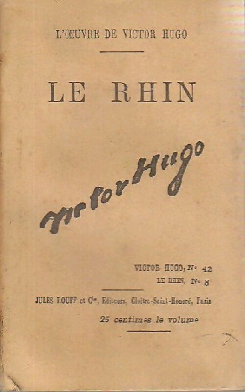 Le Rhin Tome VIII - Victor Hugo - Livre