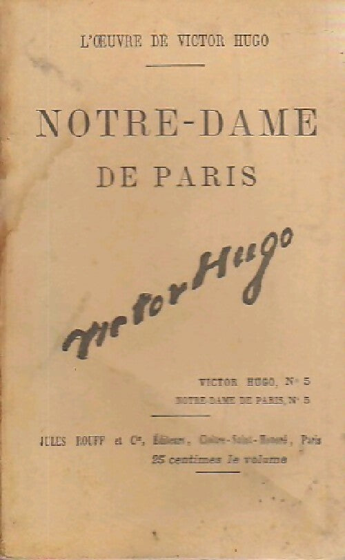 Notre Dame de Paris Tome V - Victor Hugo -  L'Oeuvre de Victor Hugo - Livre