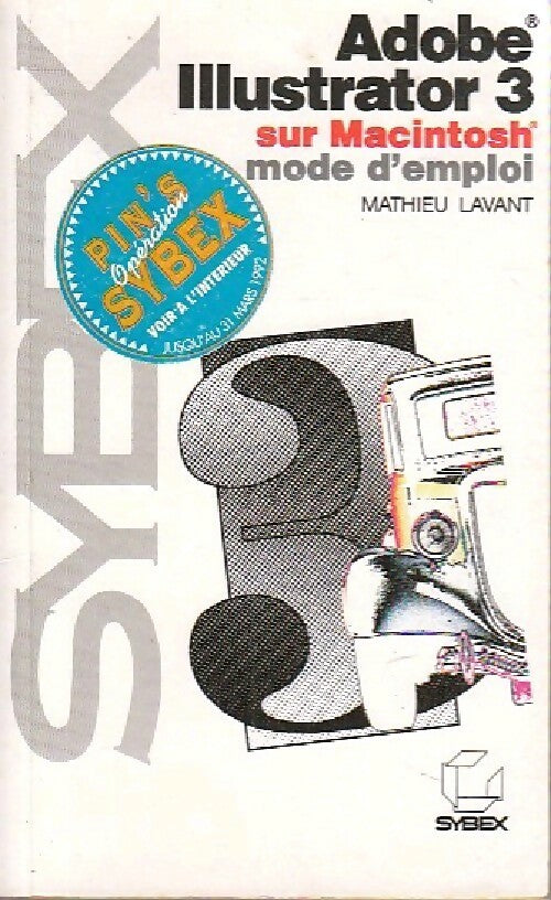 Livrenpoche : Adobe Illustrator 3 sur Mac - Mathieu Lavant - Livre