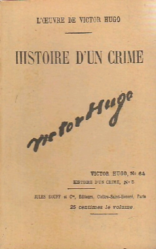 Livrenpoche : Histoire d'un crime Tome V - Victor Hugo - Livre
