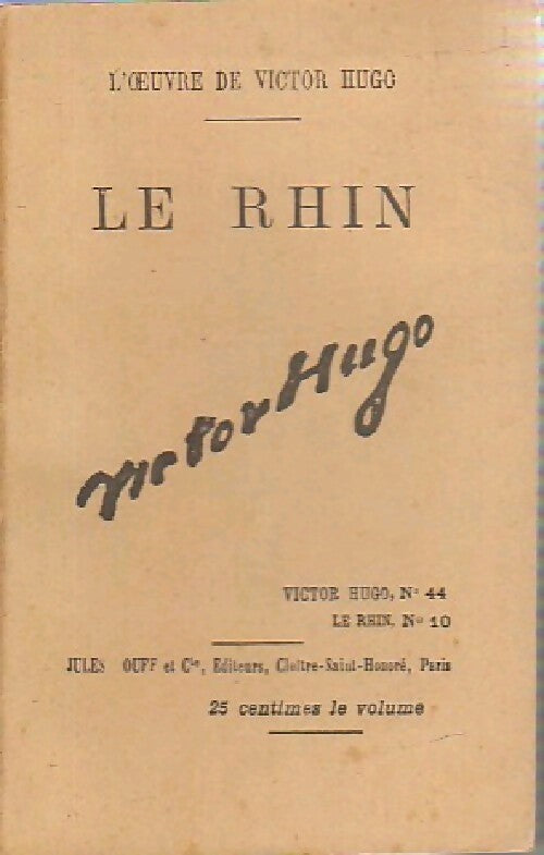 Le Rhin Tome X - Victor Hugo - Livre