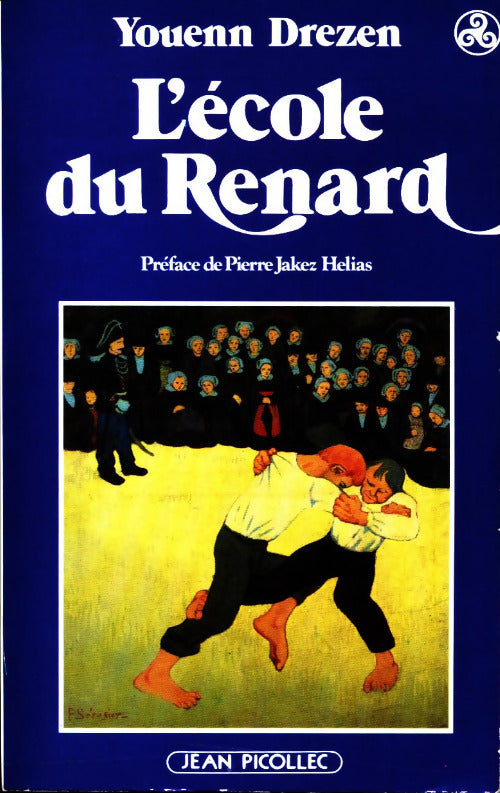 Livrenpoche : L'école du renard - Youenn Drezen - Livre
