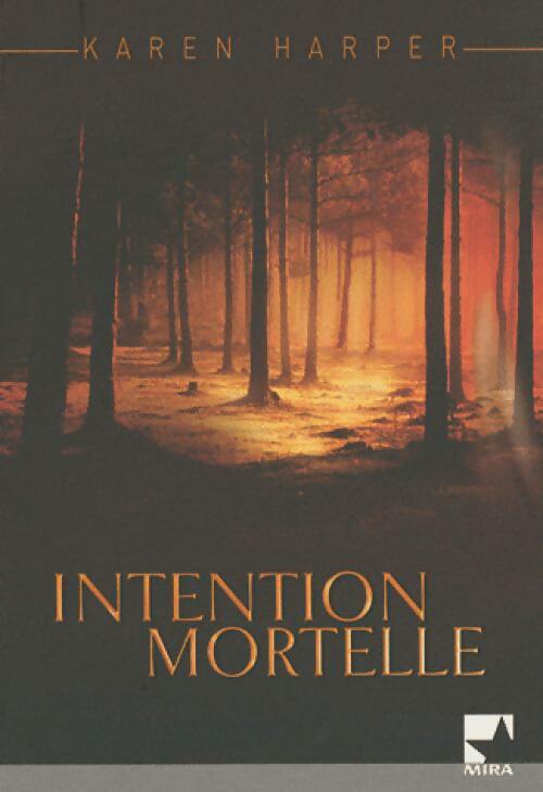 Livrenpoche : Intention mortelle - Karen Harper - Livre