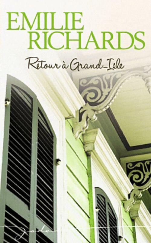 Livrenpoche : Retour à Grand-isle - Emilie Richards - Livre