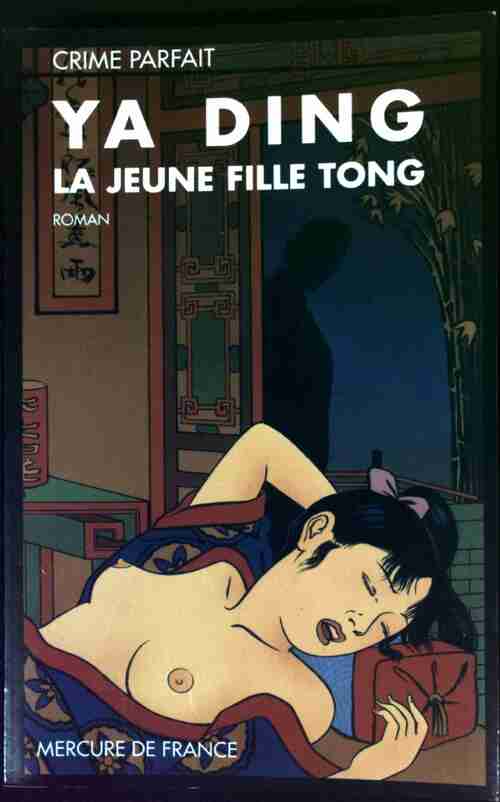 Livrenpoche : La jeune fille Tong - Ya Ding - Livre
