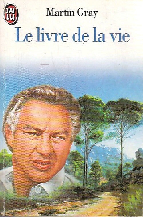 Le livre de la vie - Martin Gray - Livre