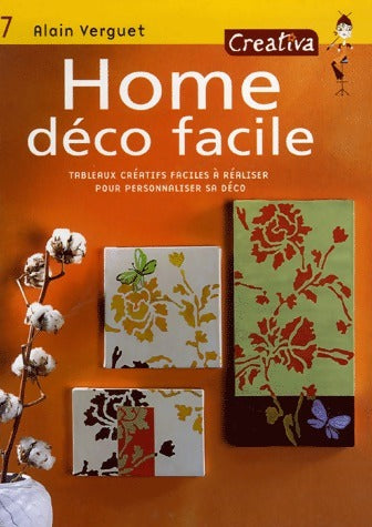 Livrenpoche : Home déco facile - Alain Verguet - Livre