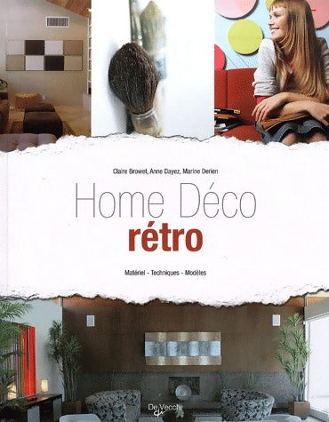 Livrenpoche : Home déco rétro - Claire Browet - Livre
