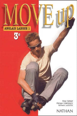 Livrenpoche : Move Up Anglais LV1 3ème - Peter Dayan - Livre