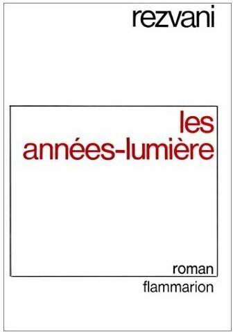 Livrenpoche : Les années-lumière - Rezvani - Livre