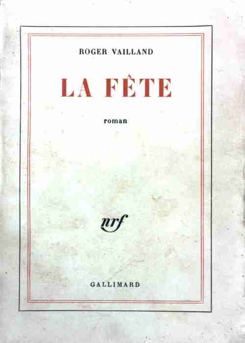 Livrenpoche : La fête - Roger Vailland - Livre