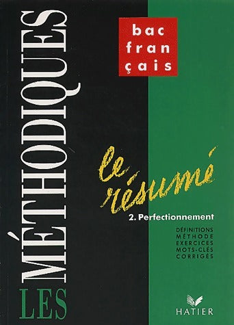 Livrenpoche : Le résumé Tome II : Perfectionnement - Hélène Sabbah - Livre
