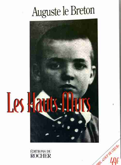 Livrenpoche : Les hauts murs - Auguste Le Breton - Livre