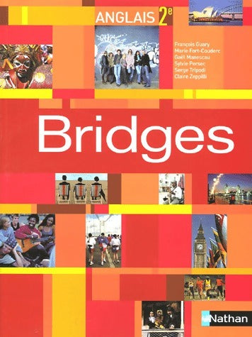 Bridges 2e - François Guary -  Bridges - Livre