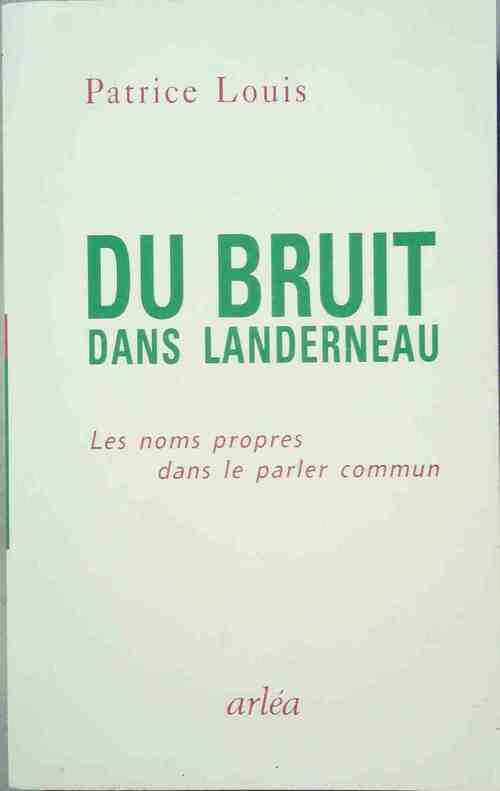 Livrenpoche : Du bruit dans Landerneau - Patrice Louis - Livre