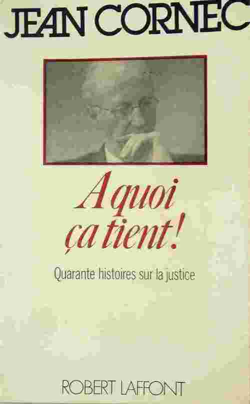 Livrenpoche : À quoi ça tient ! - Jean Cornec - Livre