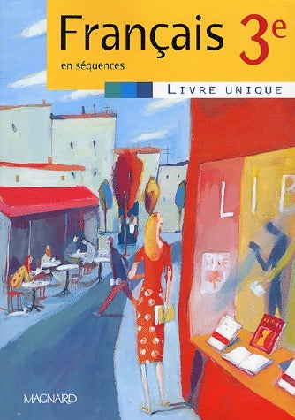 Livrenpoche : Français 3e. En séquences - Marie-Christine Brindejonc - Livre