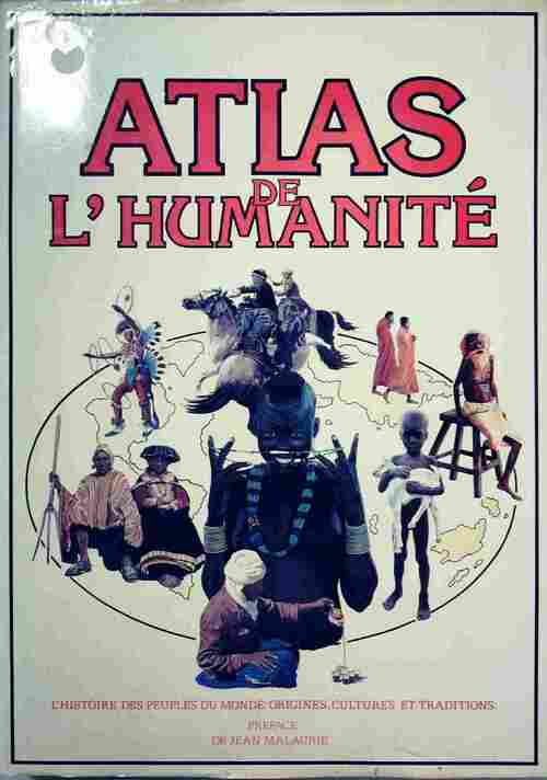 Livrenpoche : Atlas de l'humanité - Collectif - Livre