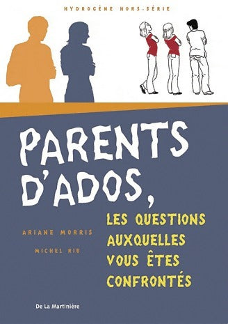 Livrenpoche : Parents d'ados, les questions auxquelles vous êtes confrontés - Ariane Morris - Livre