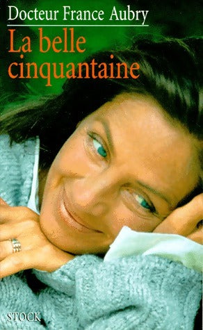 Livrenpoche : La belle cinquantaine - France Aubry - Livre