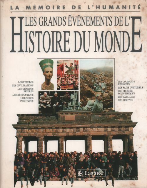 Les grands événements de l'histoire du monde - Collectif -  La mémoire de l'humanité - Livre