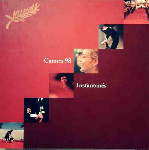 Livrenpoche : Cannes 98. Instantanés - Collectif - Livre