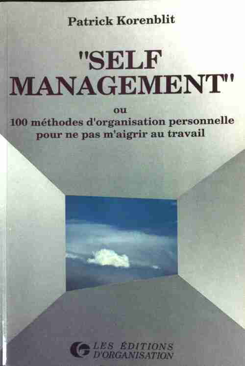 Livrenpoche : Self-management - Patrick Korenblit - Livre