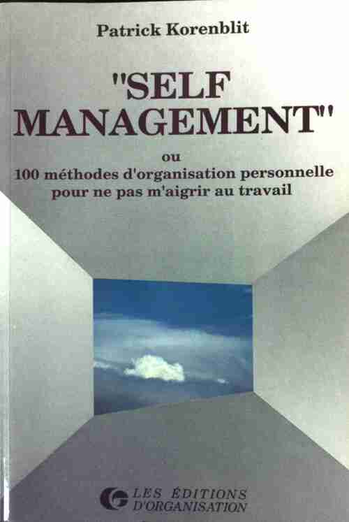 Self-management - Patrick Korenblit -  Organisation GF - Livre