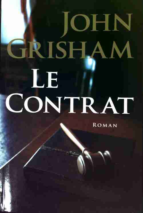Livrenpoche : Le contrat - John Grisham - Livre