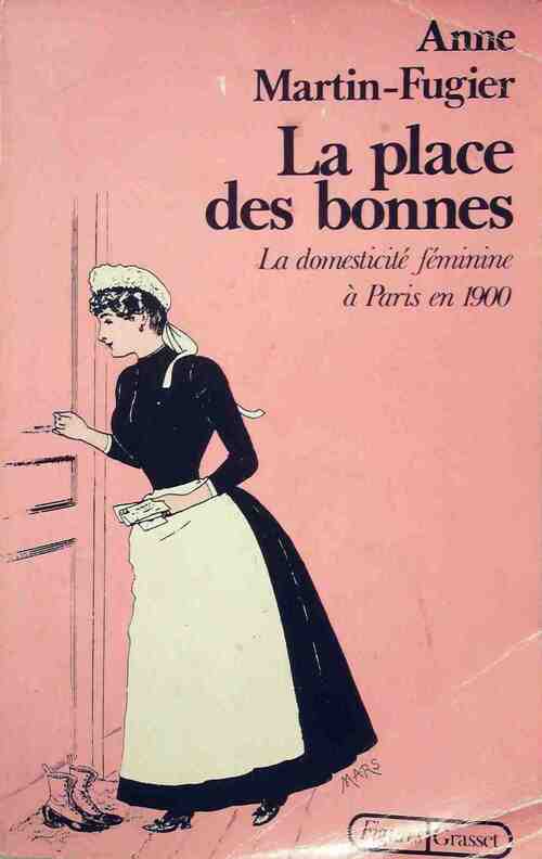 Livrenpoche : La place des bonnes - Anne Martin-Fugier - Livre