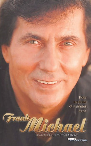 Livrenpoche : Pour toujours et à jamais - Franck Michael - Livre