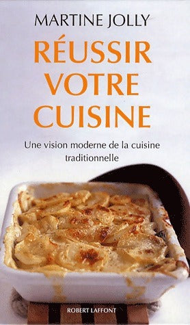 Livrenpoche : Réussir votre cuisine - Martine Jolly - Livre