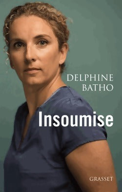 Livrenpoche : Insoumise - Delphine Batho - Livre