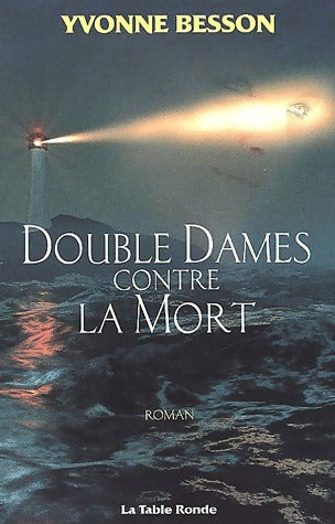 Livrenpoche : Double dames contre la mort - Yvonne Besson - Livre
