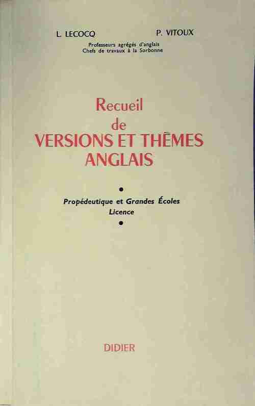 Recueil de versions et thèmes anglais - L. Lecocq -  Didier GF - Livre