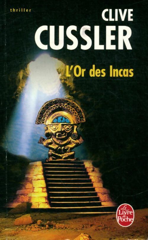 Livrenpoche : L'or des incas - Clive Cussler - Livre