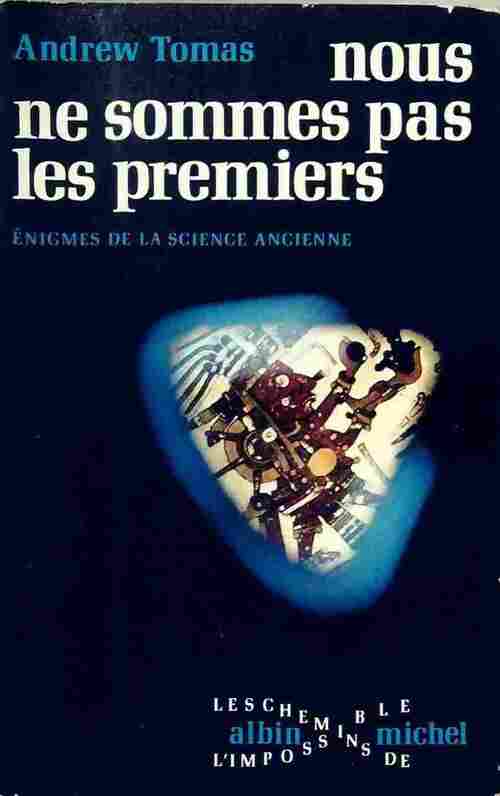 Livrenpoche : Nous ne sommes pas les premiers - Andrew Tomas - Livre