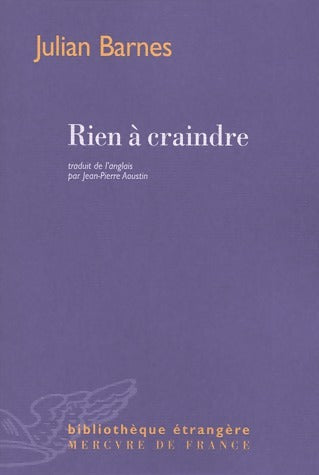 Livrenpoche : Rien à craindre - Julian Barnes - Livre
