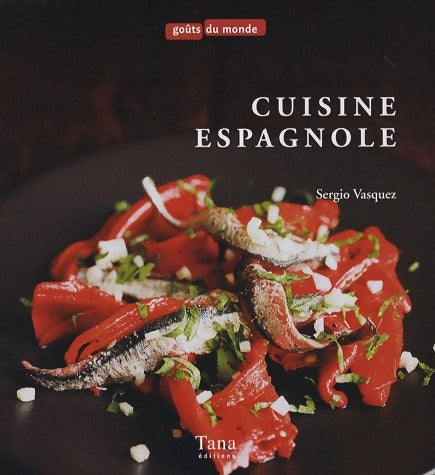 Livrenpoche : Cuisine espagnole - Sergio Vasquez - Livre