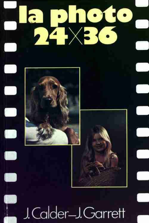 Livrenpoche : La photo 24x36 - Collectif - Livre