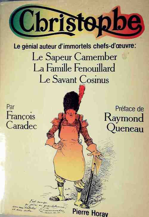 Christophe - François Caradec - Livre