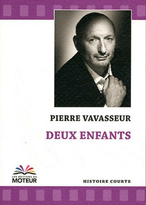 Livrenpoche : Deux enfants - Pierre Vavasseur - Livre
