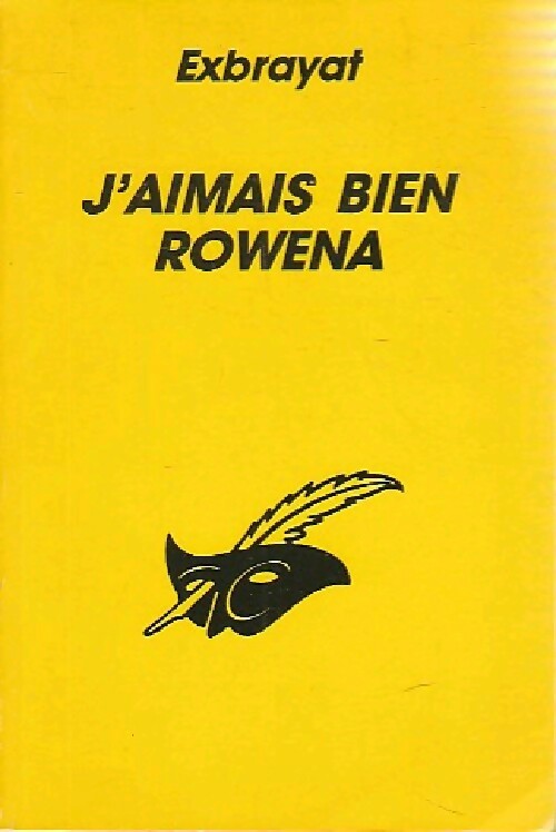 Livrenpoche : J'aimais bien Rowena - Charles Exbrayat - Livre