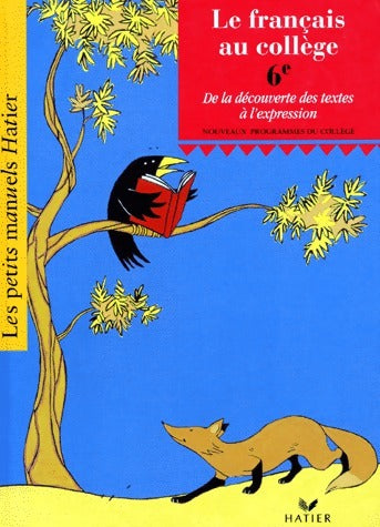 Livrenpoche : Le français au collège 6e - Christine Luxardo - Livre