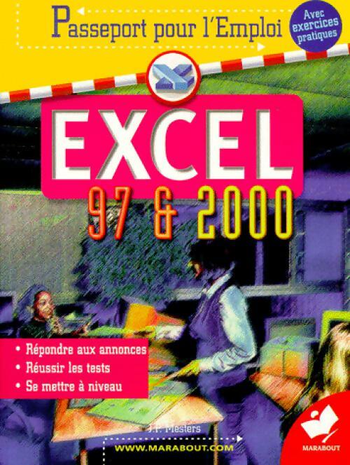 Excel 97 & 2000 - Jean-Paul Mesters -  Passeport pour l'emploi - Livre