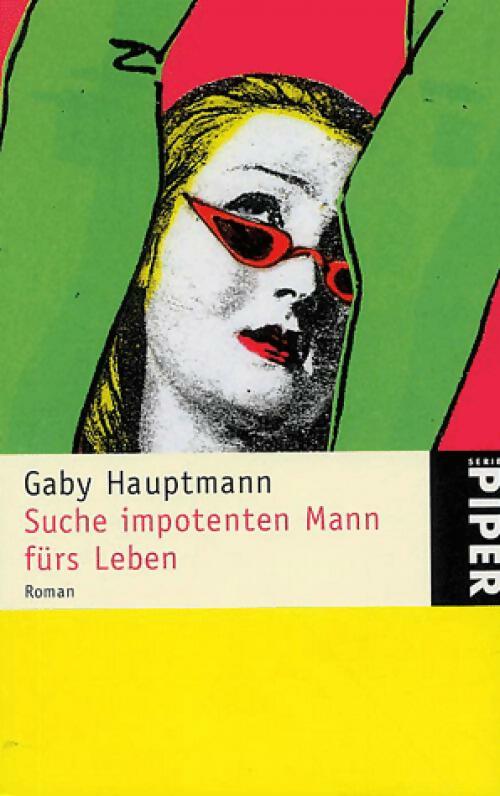 Livrenpoche : Suce impotenten mann fürs leben - Gaby Hauptmann - Livre