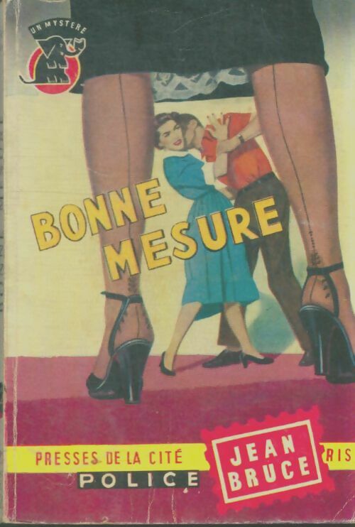 Livrenpoche : Bonne mesure - Jean Bruce - Livre