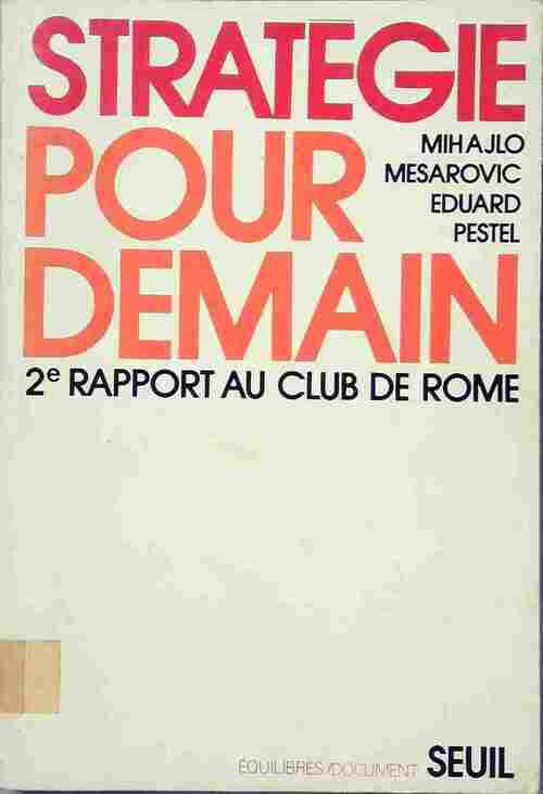 Livrenpoche : Stratégie pour demain - Mihajlo Mesarovic - Livre