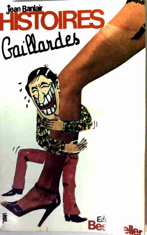Livrenpoche : Histoires gaillardes - Jean Banlair - Livre