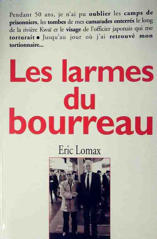 Livrenpoche : Les larmes du bourreau - Lomax Eric - Livre